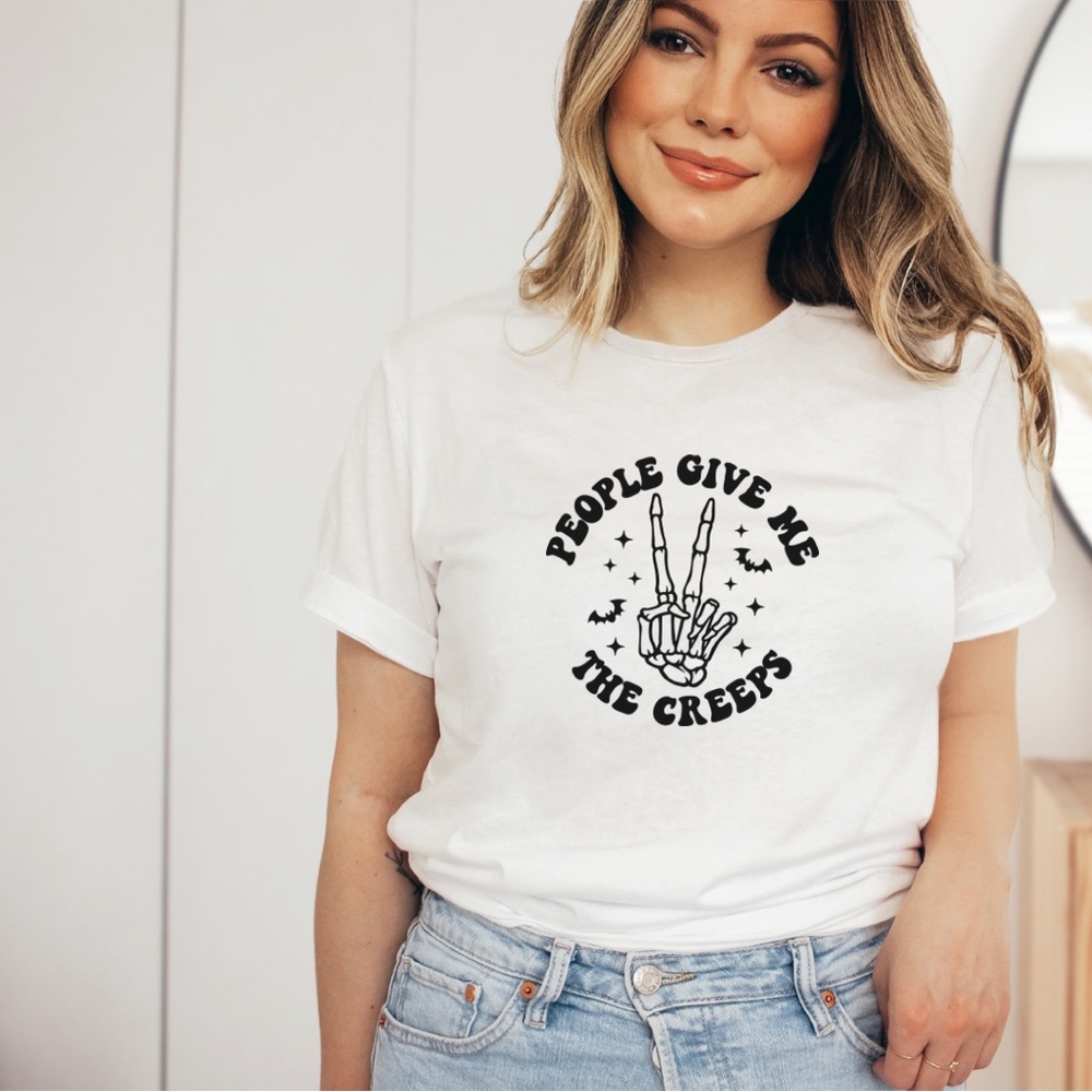 People Give Me The Creeps Tee
